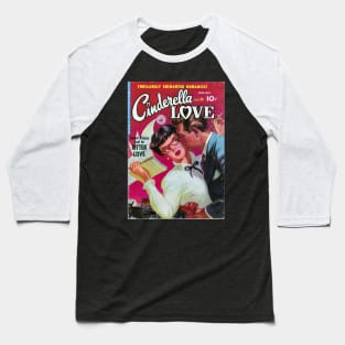 Vintage Romance Comic Book Cover - Cindarella Love Baseball T-Shirt